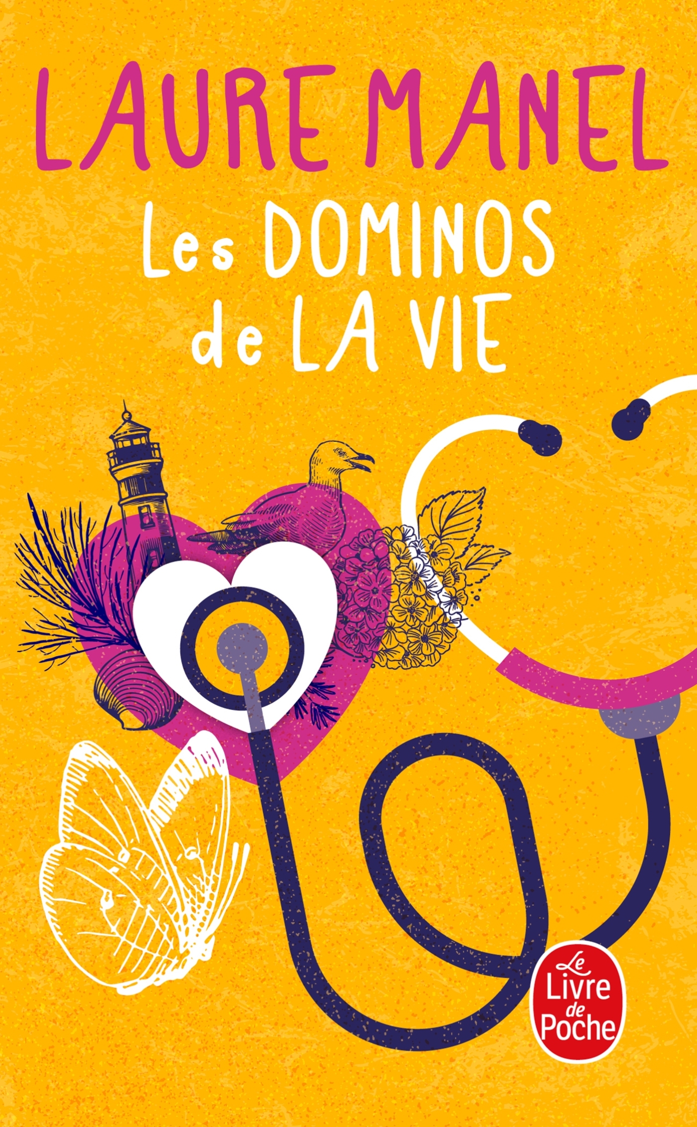 LES DOMINOS DE LA VIE - Laure Manel - LGF