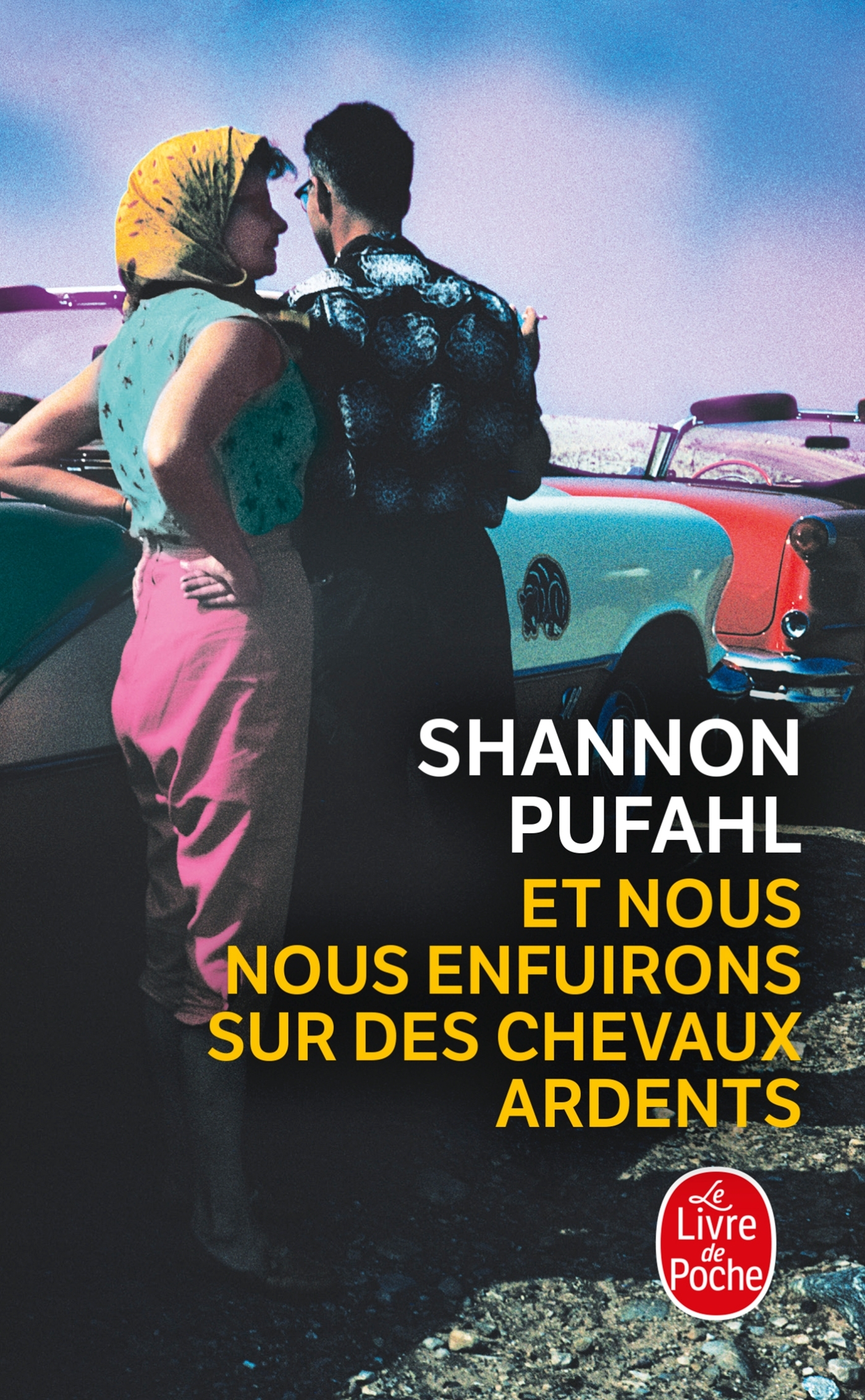 ET NOUS NOUS ENFUIRONS SUR DES CHEVAUX ARDENTS - Shannon Pufahl - LGF