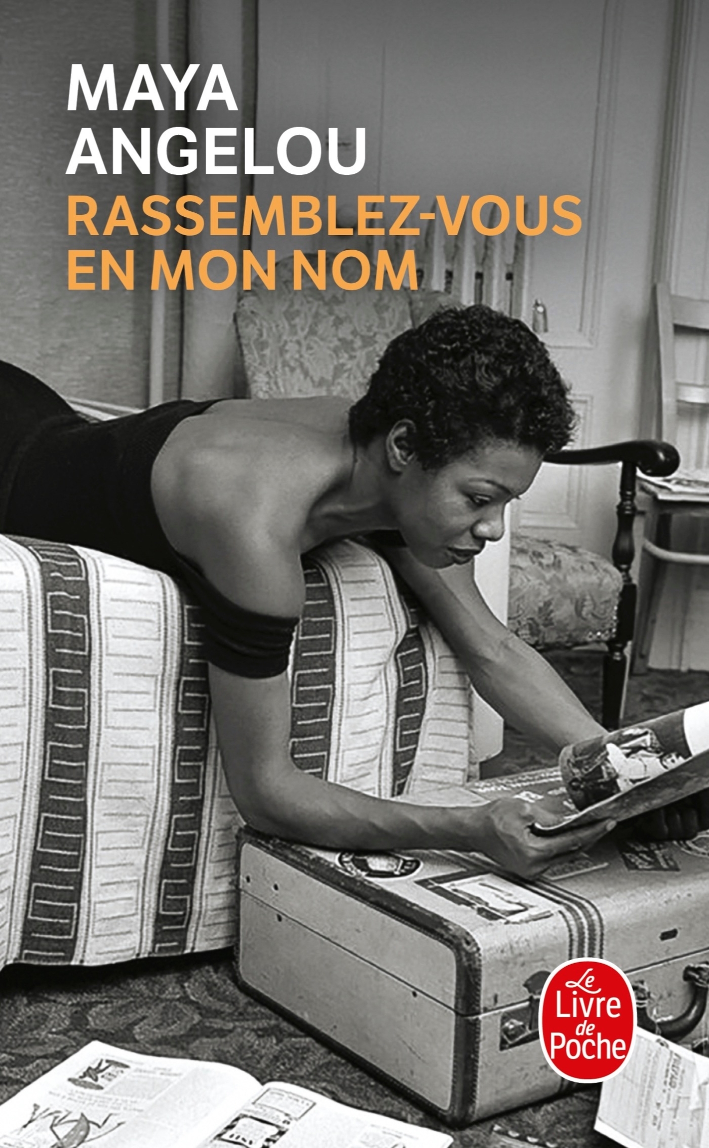 RASSEMBLEZ-VOUS EN MON NOM - Maya Angelou - LGF