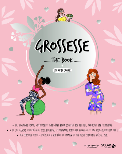 GROSSESSE THE BOOK BY MON CAHIER -  Collectif - SOLAR