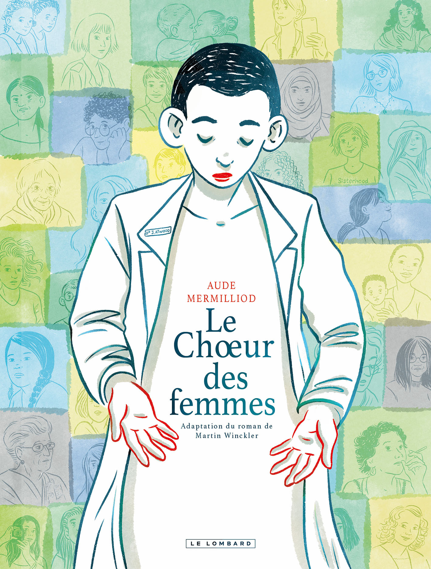 LE CHOEUR DES FEMMES BD -  Mermilliod Aude - LOMBARD