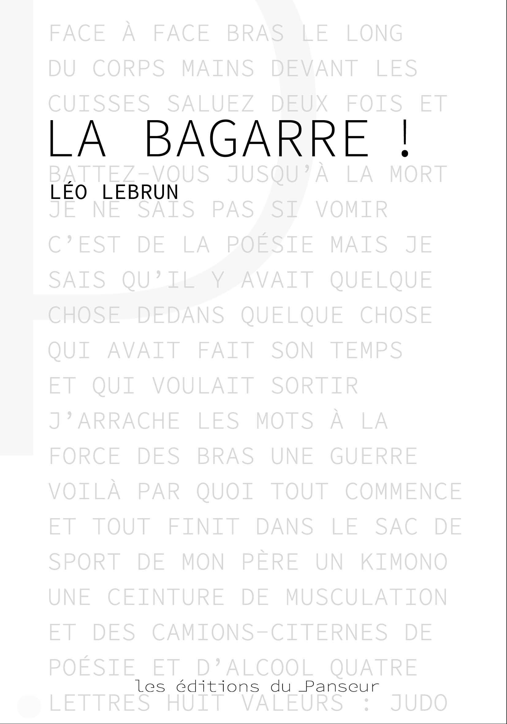 LA BAGARRE ! - Léo Lebrun - PANSEUR