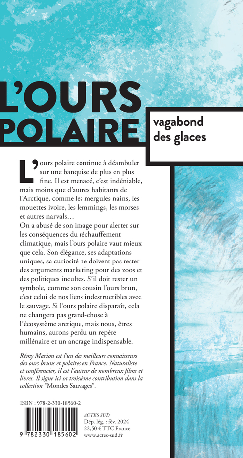 L'ours polaire, vagabond des glaces - Rémy Marion - ACTES SUD