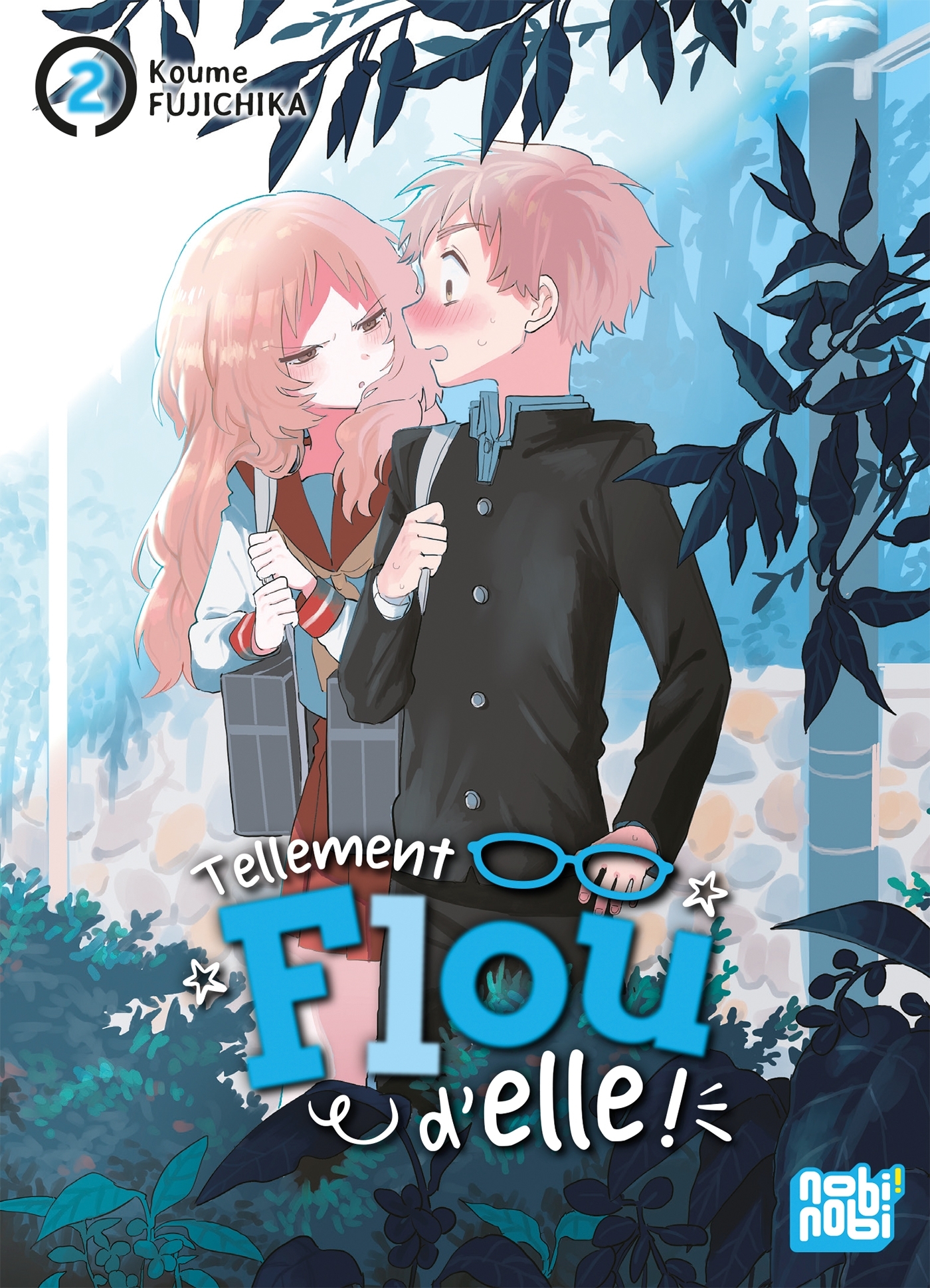 Tellement flou d'elle ! T02 - Fujichika Koume - NOBI NOBI