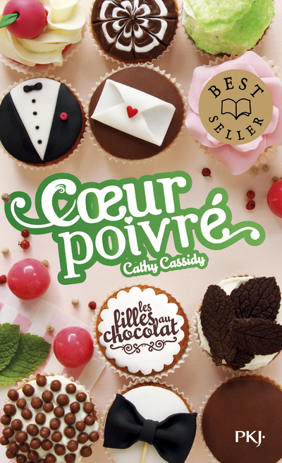 Les filles au chocolat - tome 5 &frac34; Coeur poivré - Cathy Cassidy - POCKET JEUNESSE