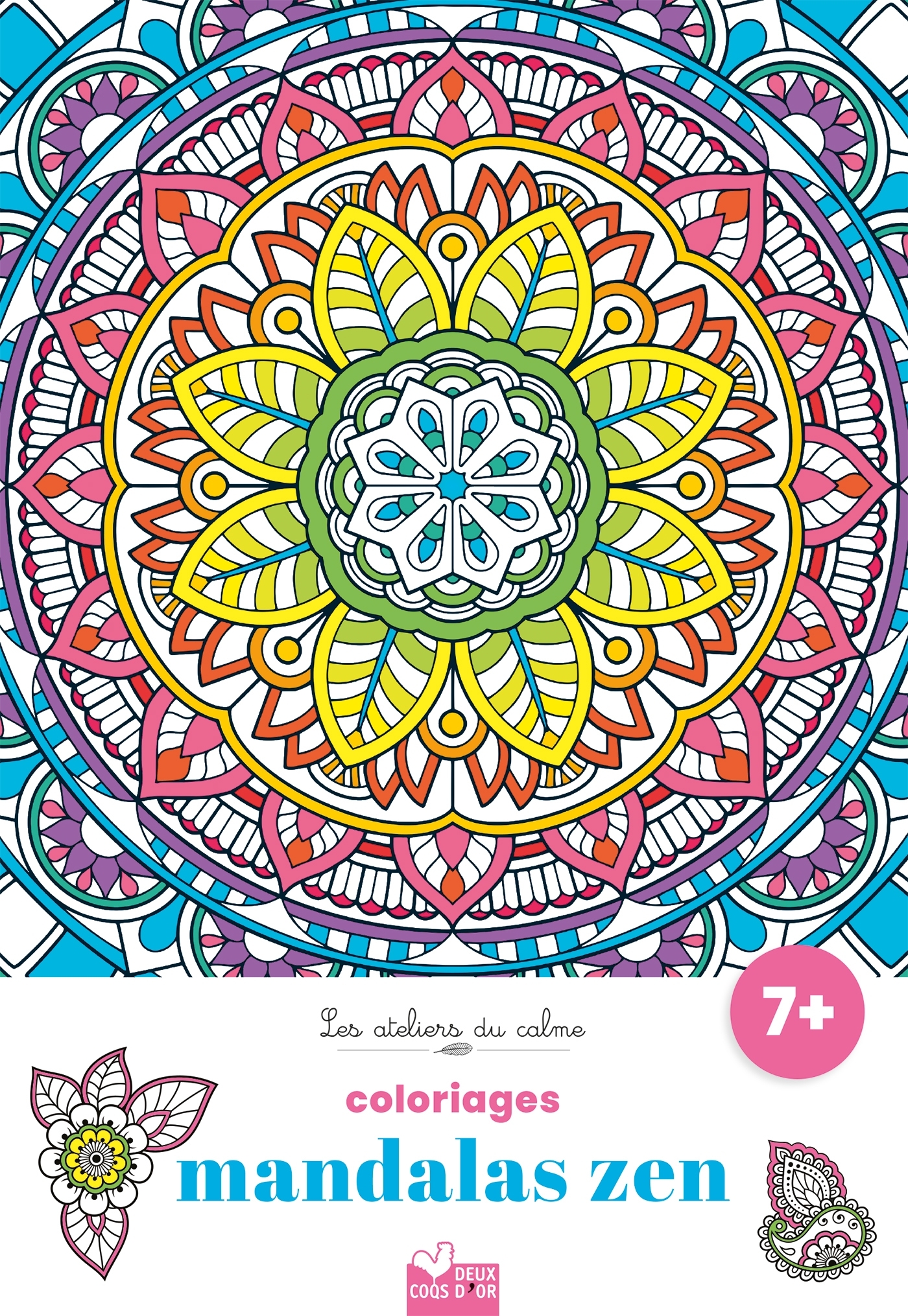 Coloriages mandalas zen -  Marion Cocklico - DEUX COQS D OR