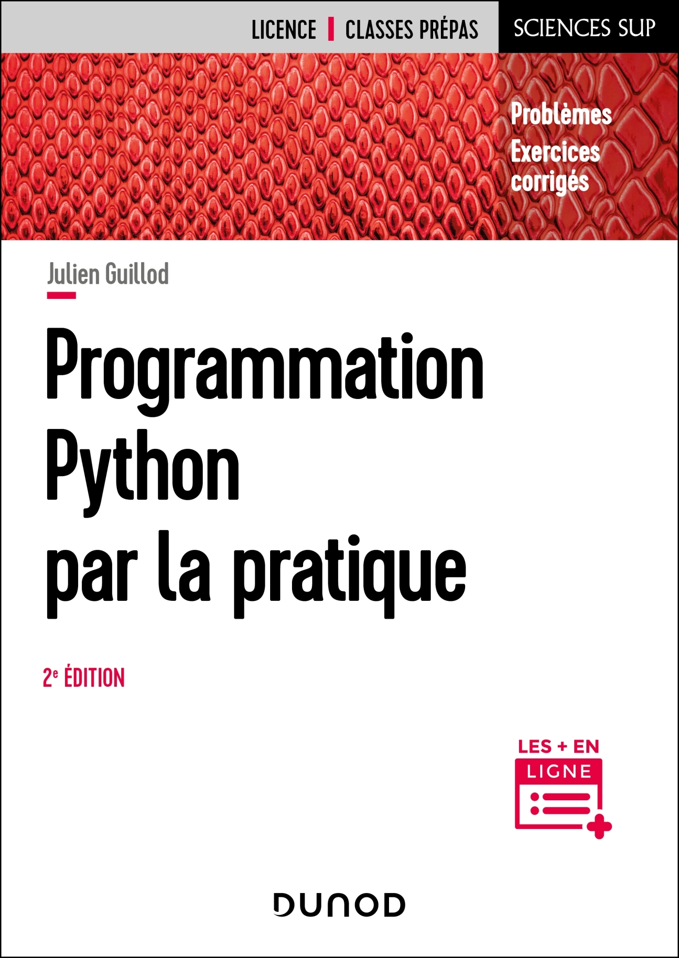 Programmation Python par la pratique - 2e éd. - Julien Guillod - DUNOD