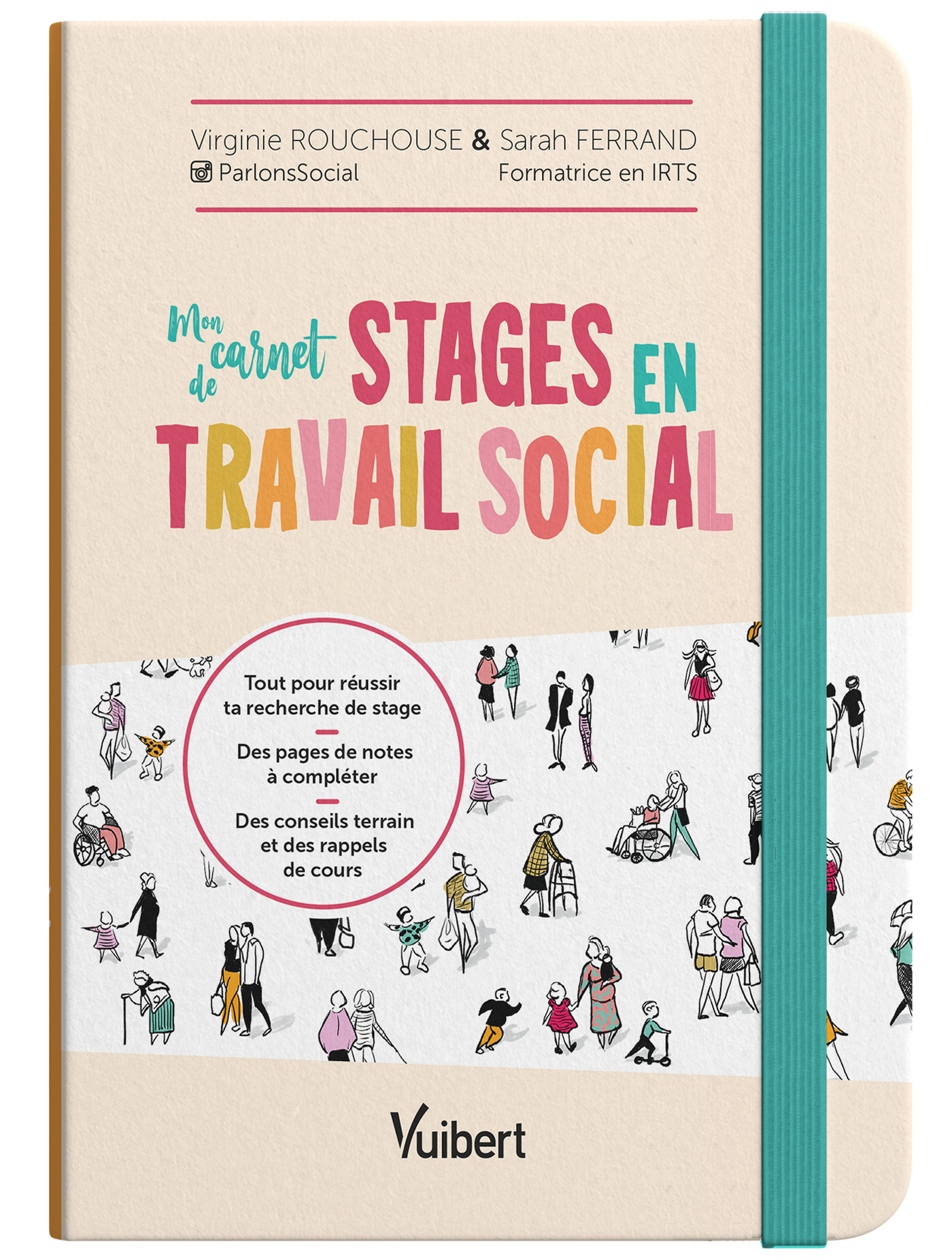 Mon carnet de stages en travail social - Sarah Ferrand - VUIBERT