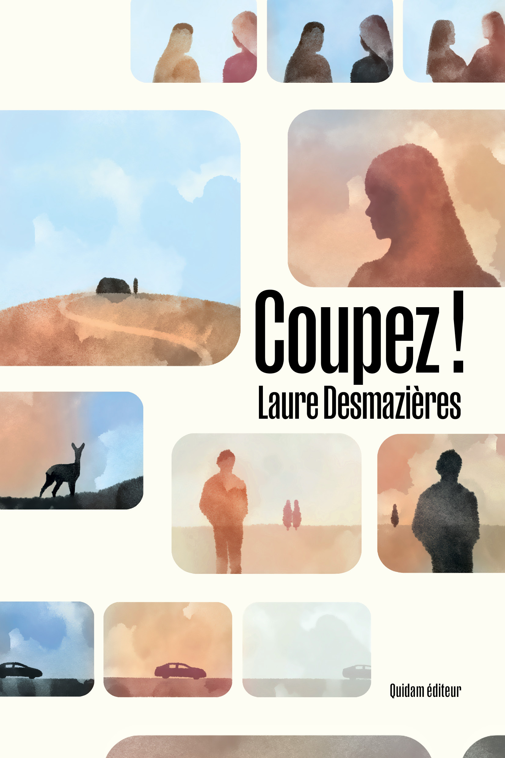 Coupez ! - Laure DESMAZIERES - QUIDAM