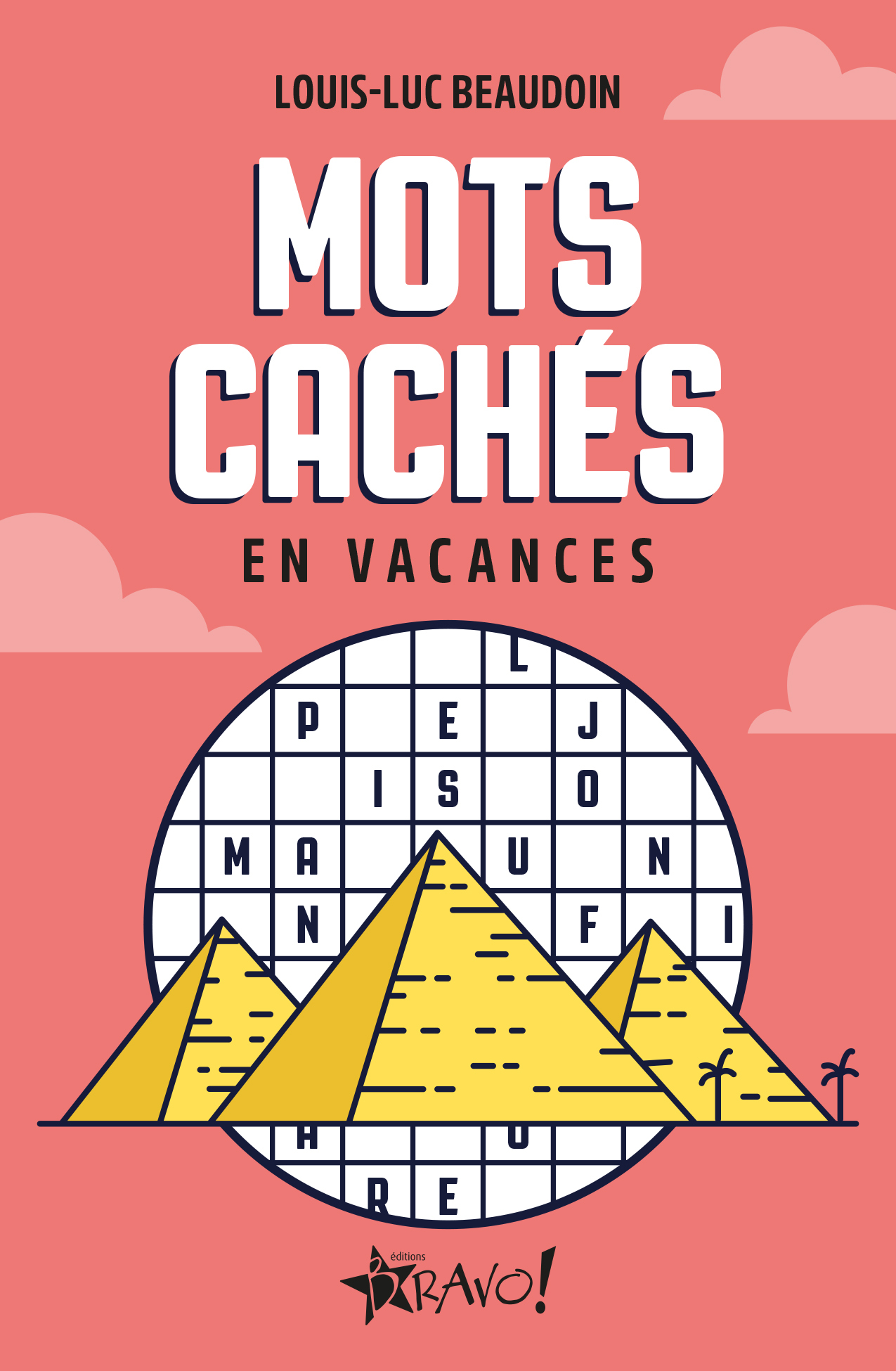 Mots cachés - En vacances - Louis-Luc Beaudoin - BRAVO