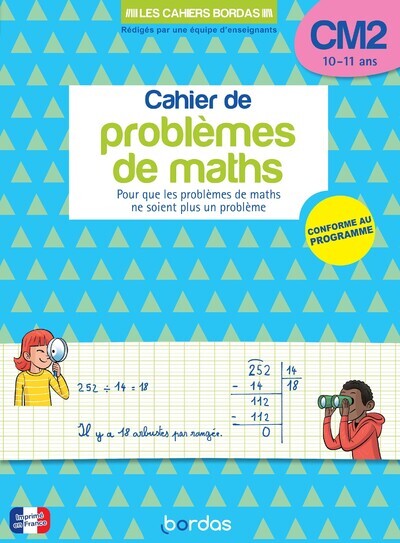 Mon cahier de problèmes de maths CM2 - Hervé Le Madec - BORDAS