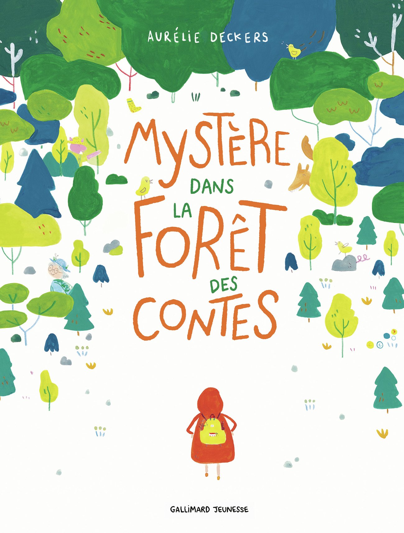 Mystère dans la forêt des contes -  AURELIE DECKERS - GALLIMARD JEUNE