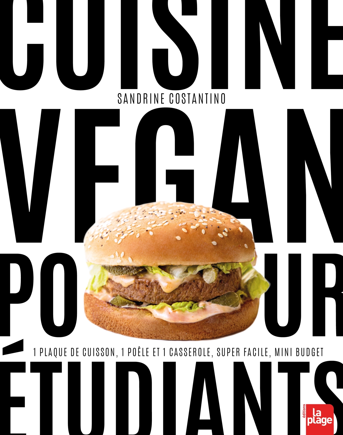 Cuisine Vegan pour Etudiants - Sandrine Costantino - LA PLAGE