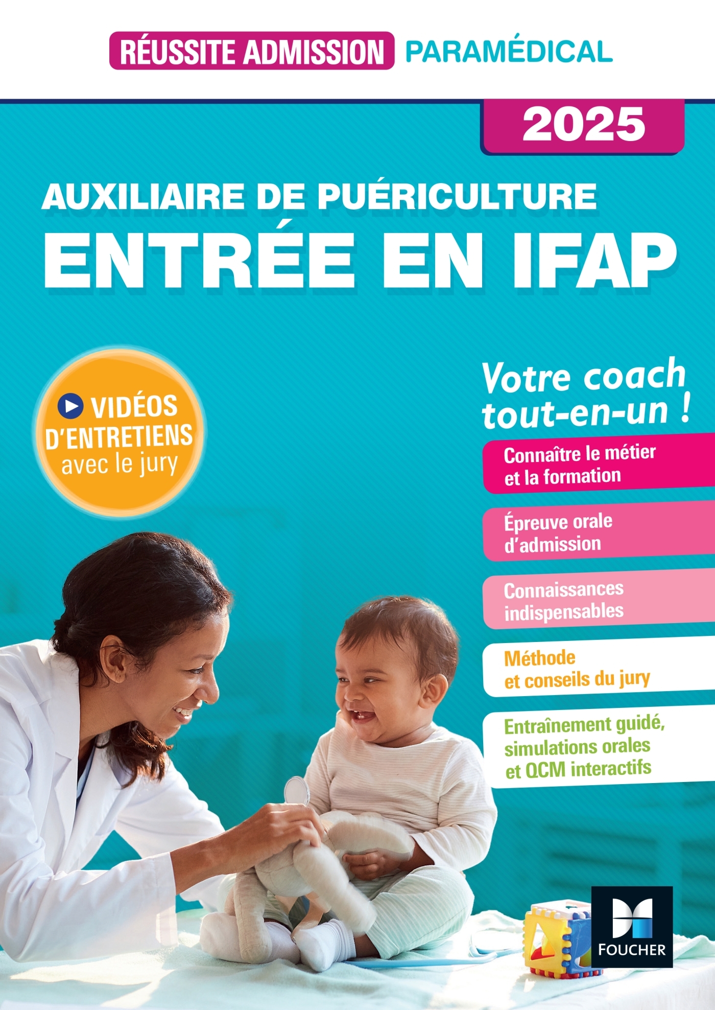 Réussite admission Entrée en IFAP - Auxiliaire de puériculture 2025 - Jackie Pillard - FOUCHER