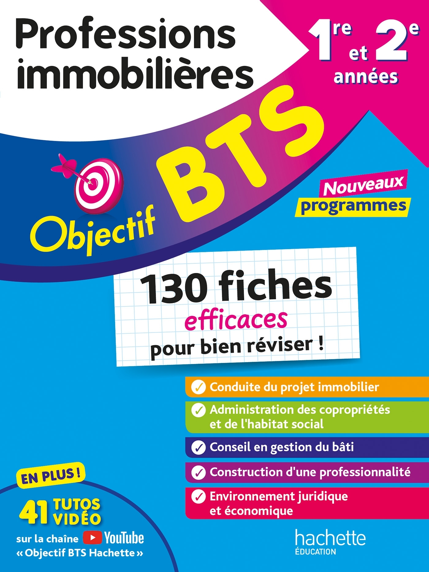 Objectif BTS Professions immobilières (PIM) - Fiches Tout-en-un - Hervé Kéradec - HACHETTE EDUC