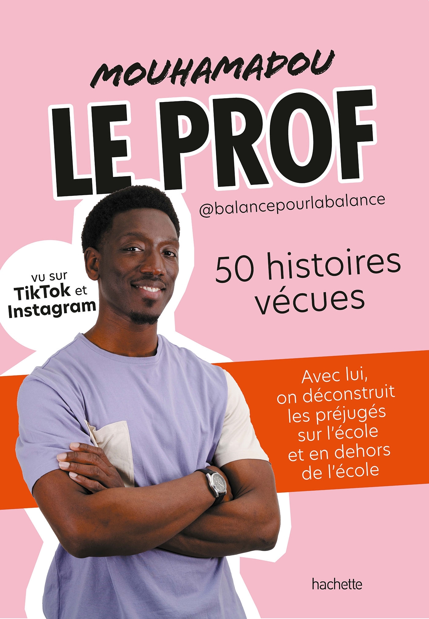 Mouhamadou, le Prof -  Mouhamadou - HACHETTE PRAT