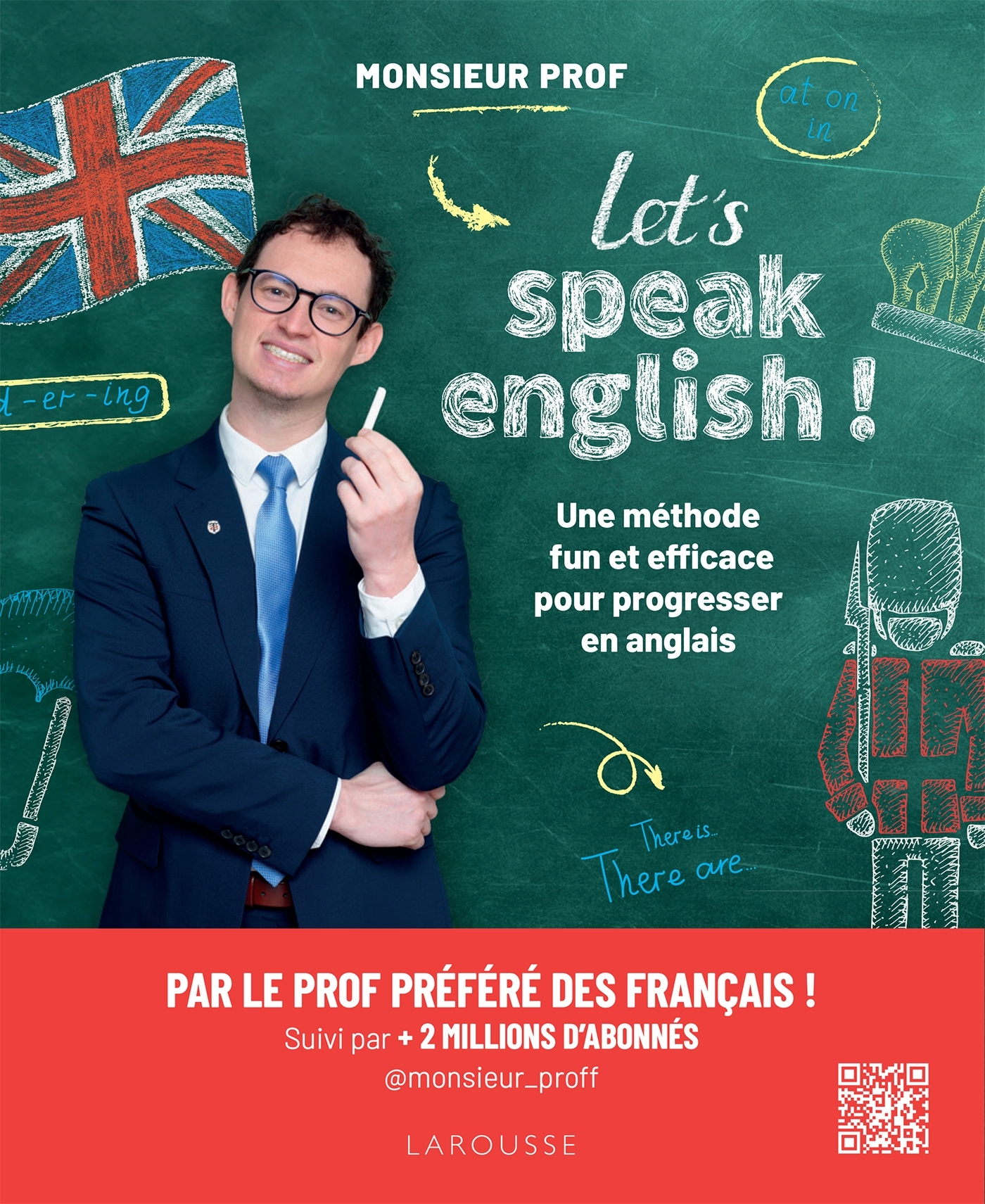 Let's speak english ! -  Monsieur Prof - LAROUSSE