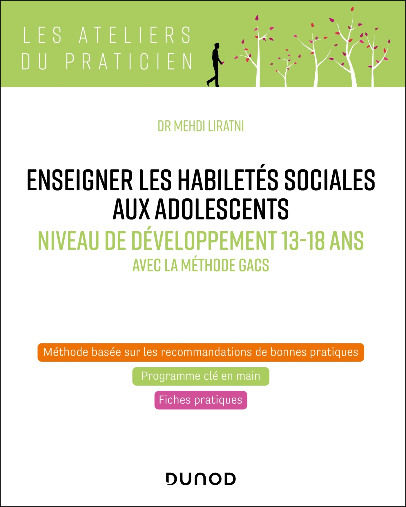 Enseigner les habiletés sociales aux adolescents - Niveau de développement 13-18 ans - Mehdi Liratni - DUNOD