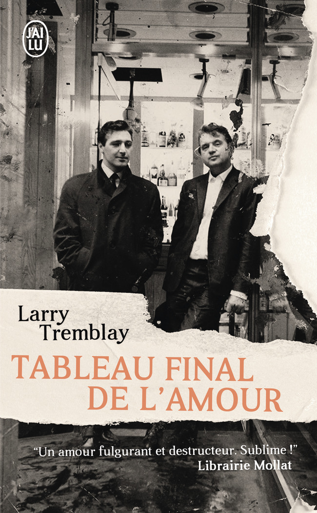 TABLEAU FINAL DE L-AMOUR -  LARRY TREMBLAY - J'AI LU