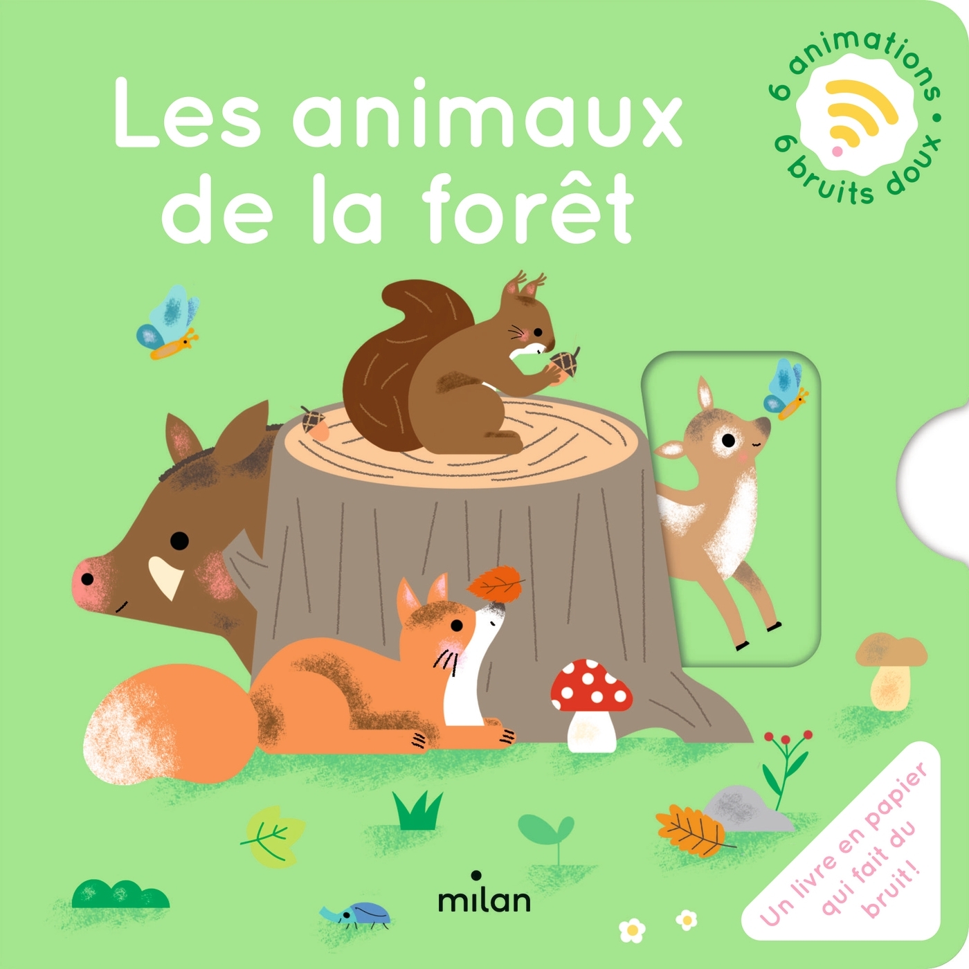 Les animaux de la forêt - Sophie Bouxom - MILAN