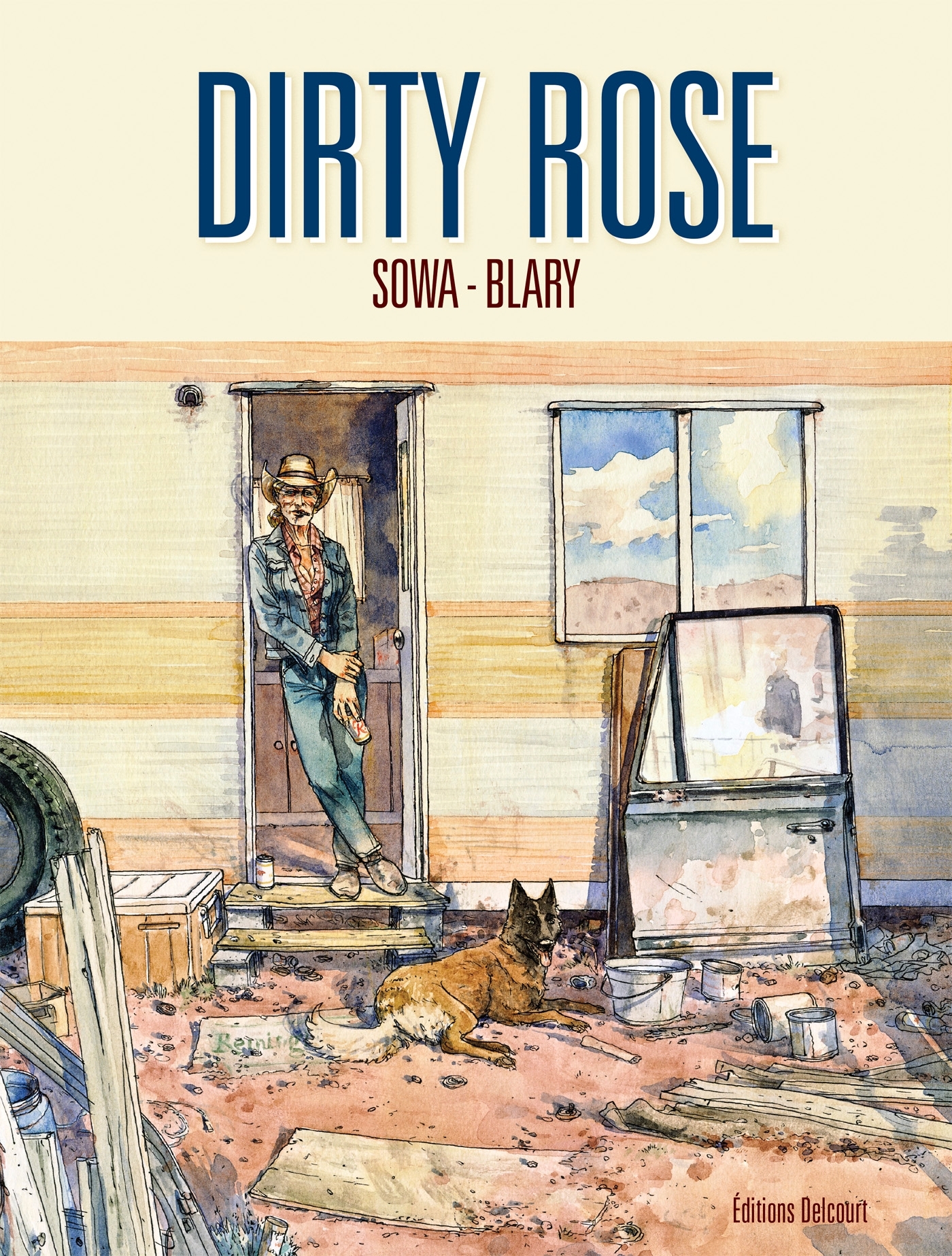 Dirty Rose - Benoit Blary - DELCOURT