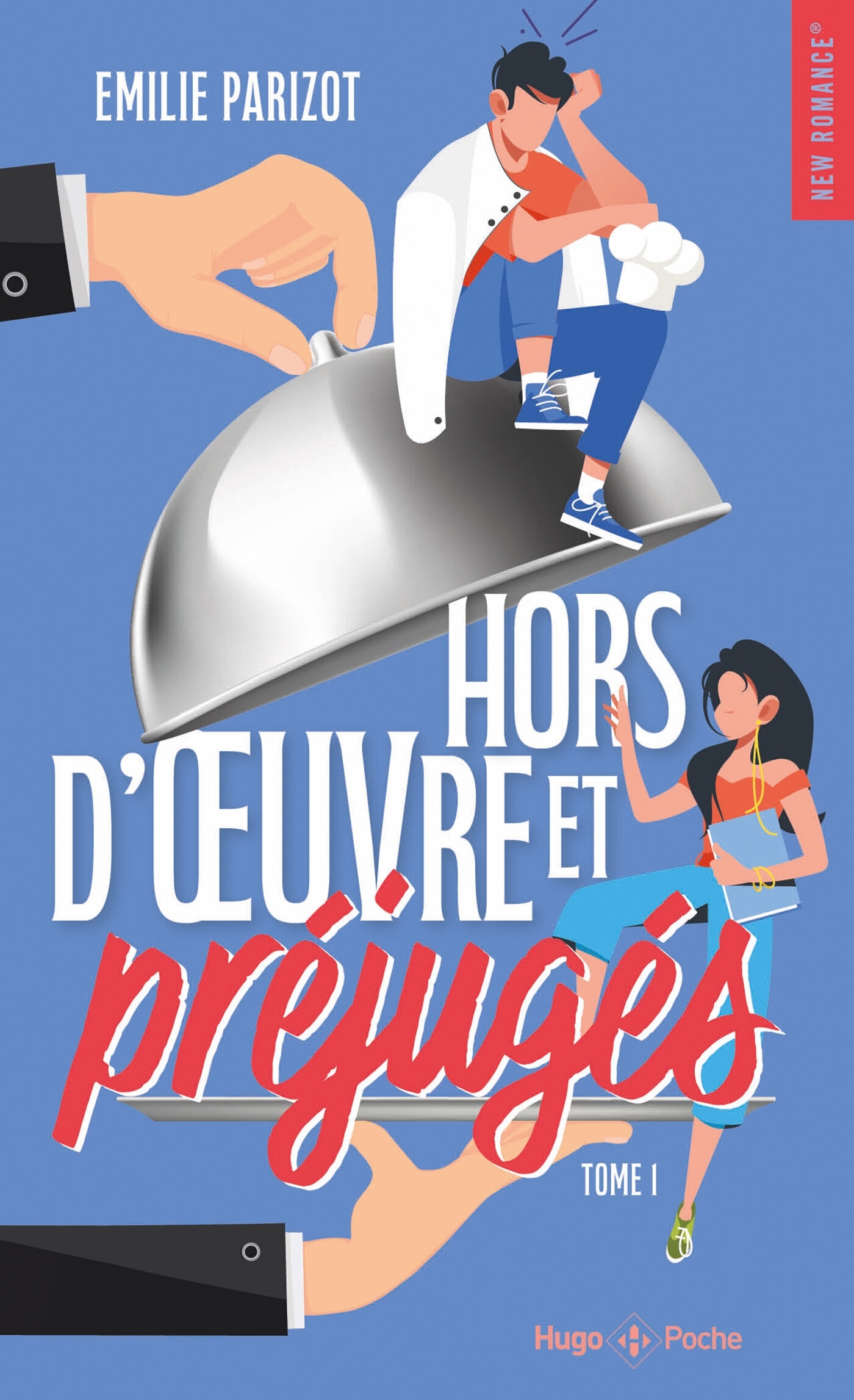 Hors-d'oeuvre et préjugés - Tome 01 - Émilie Parizot - HUGO POCHE