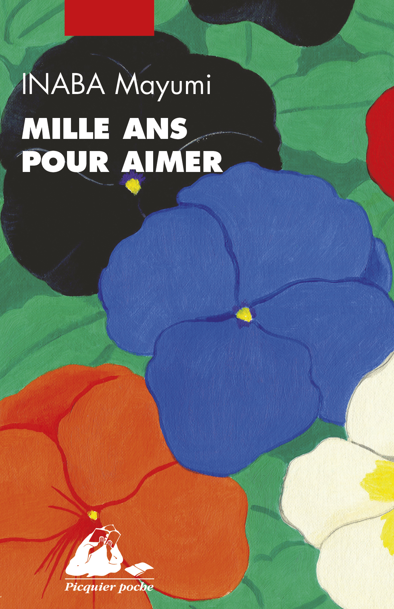 Mille ans pour aimer - Mayumi INABA - PICQUIER