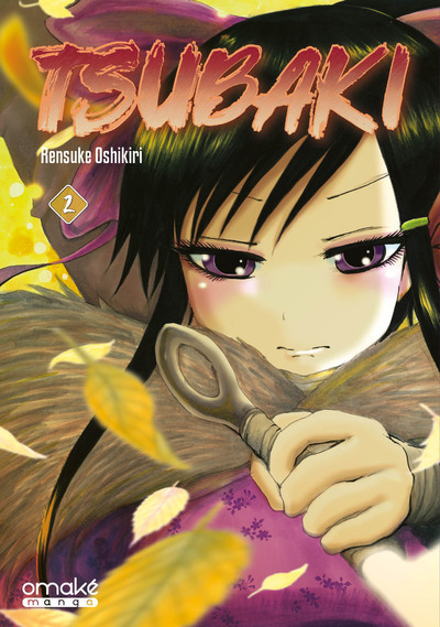 Tsubaki - Tome 2 (VF) - Rensuke Oshikiri - OMAKE BOOKS