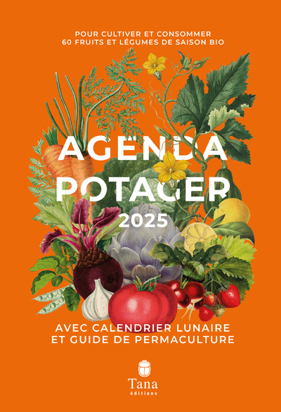 Agenda potager -  Editions Lucine - TANA