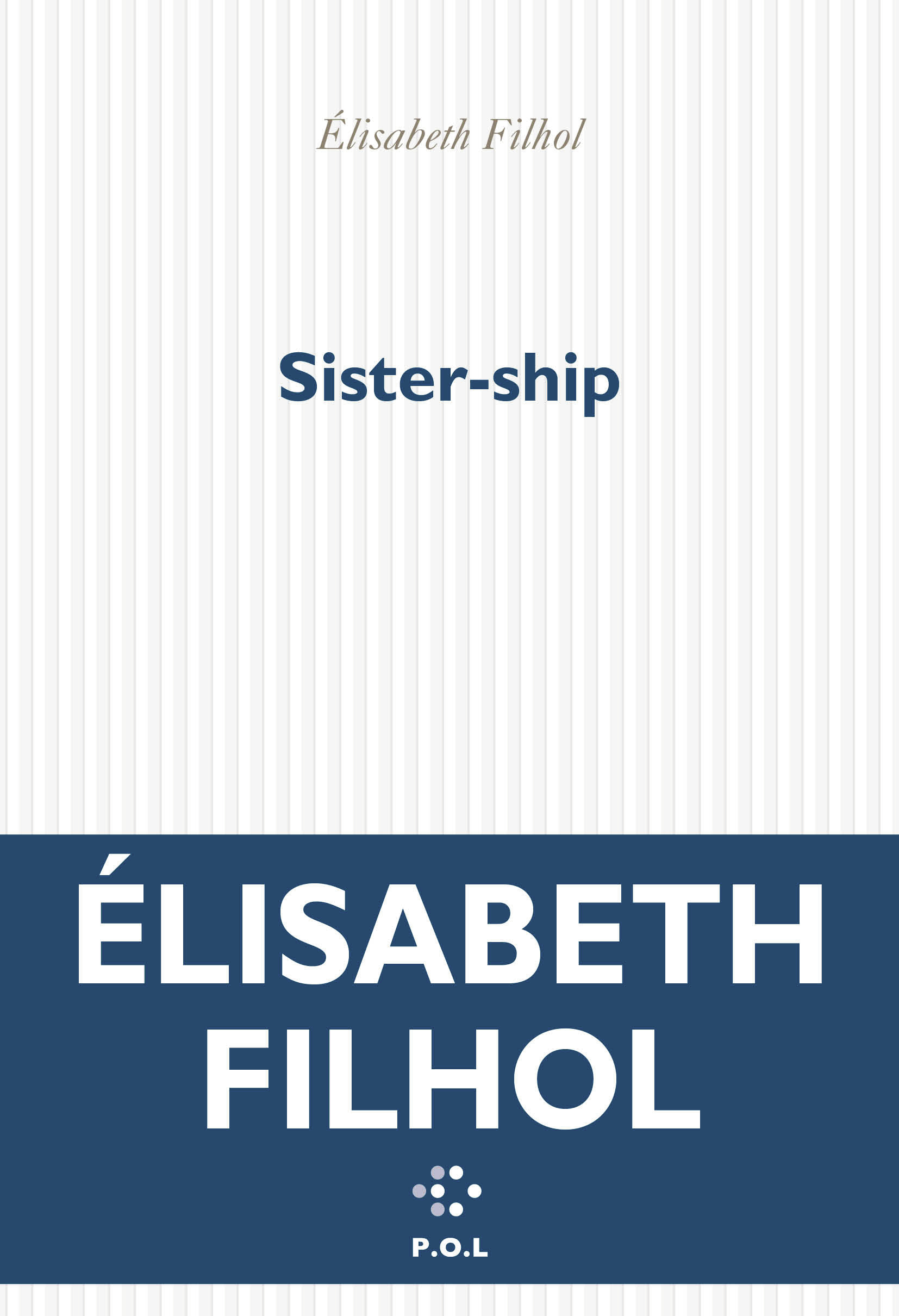 Sister-ship - Élisabeth Filhol - POL