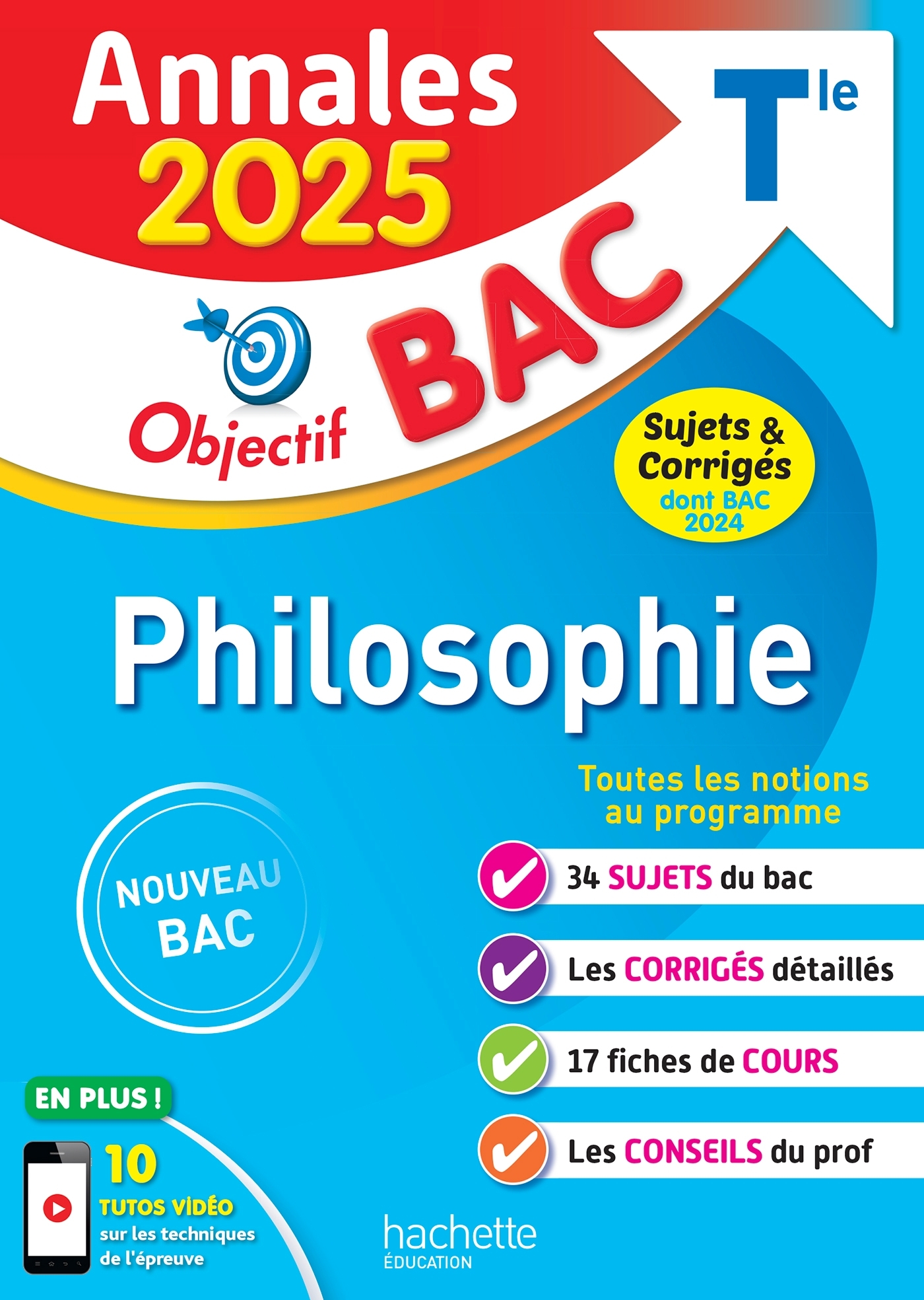 Annales Objectif BAC 2025 - Philosophie Tle - sujets et corrigés - Yohann Durand - HACHETTE EDUC