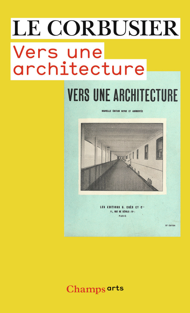 Vers une architecture -  Le Corbusier - FLAMMARION