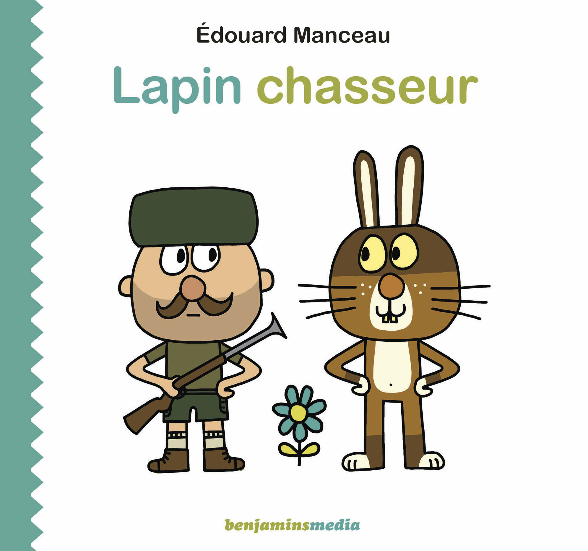 Lapin chasseur - Edouard Manceau - BENJAMINS MEDIA