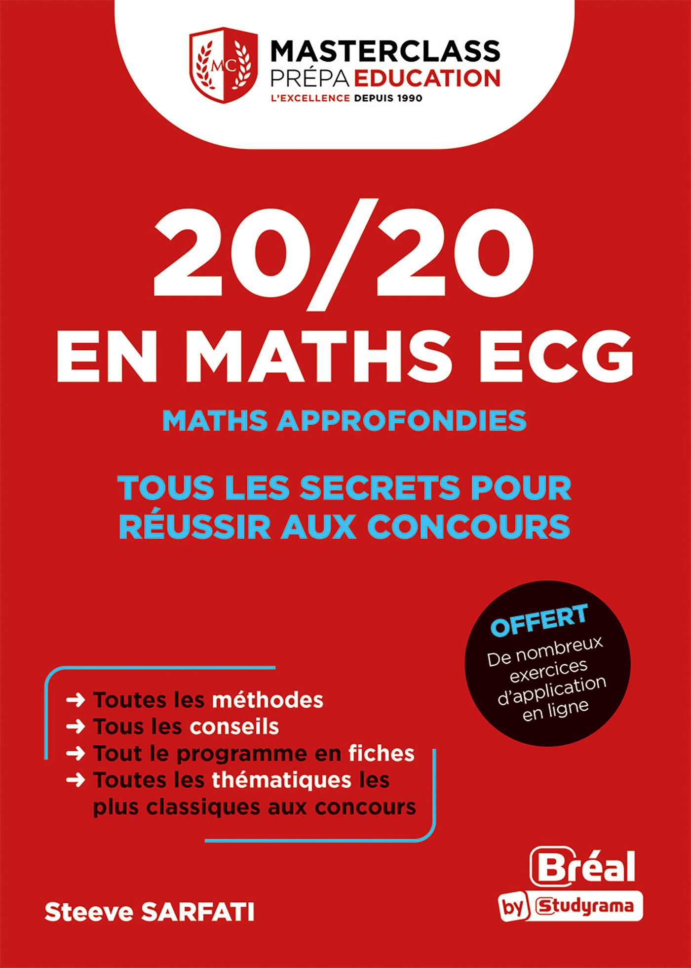 20/20 en Maths ECG - Maths approfondies - STEEVE SARFATI - BREAL