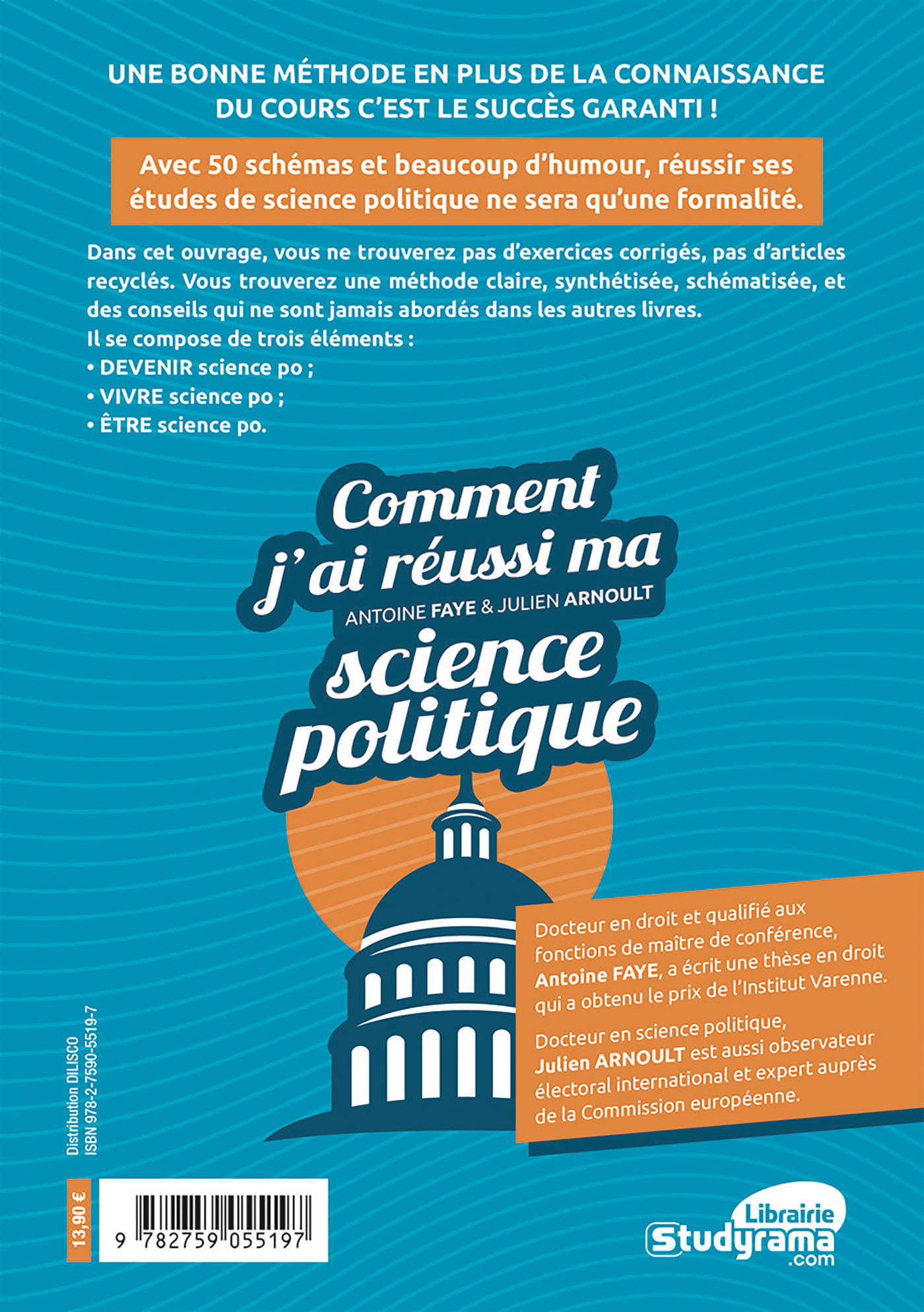 Comment j'ai réussi ma science politique - Antoine Faye - STUDYRAMA