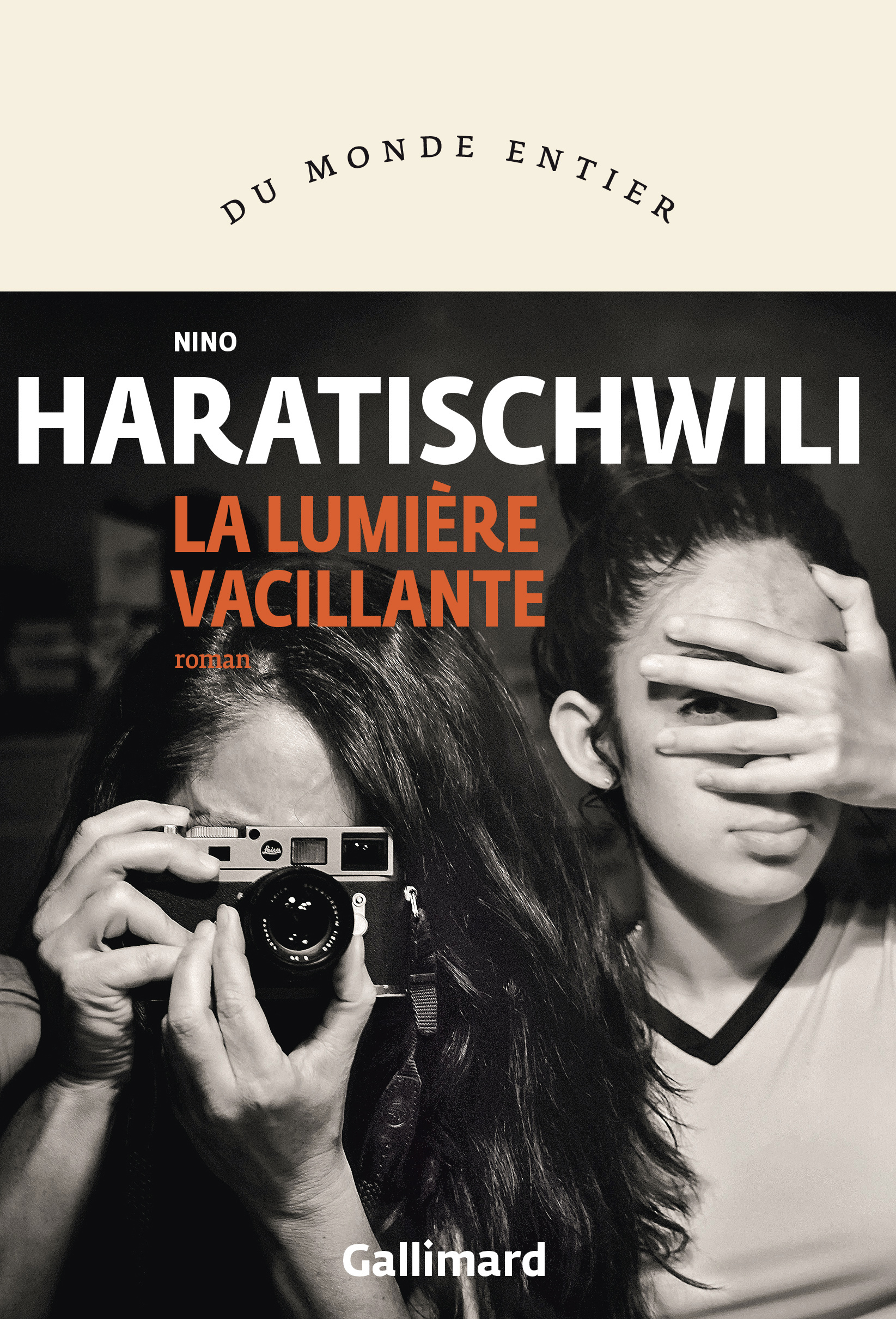 La lumière vacillante -  NINO HARATISCHWILI - GALLIMARD