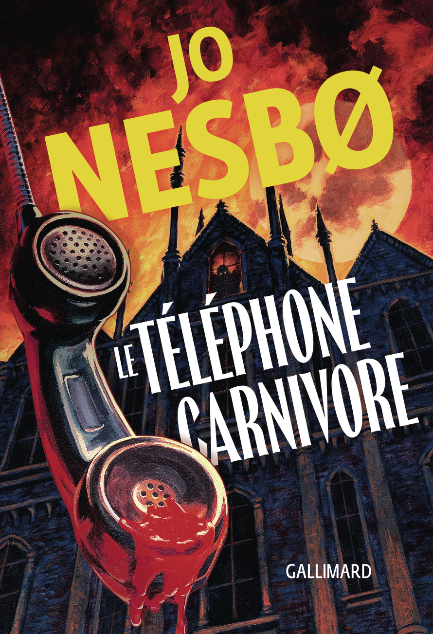 Le téléphone carnivore -  JO NESBO - GALLIMARD