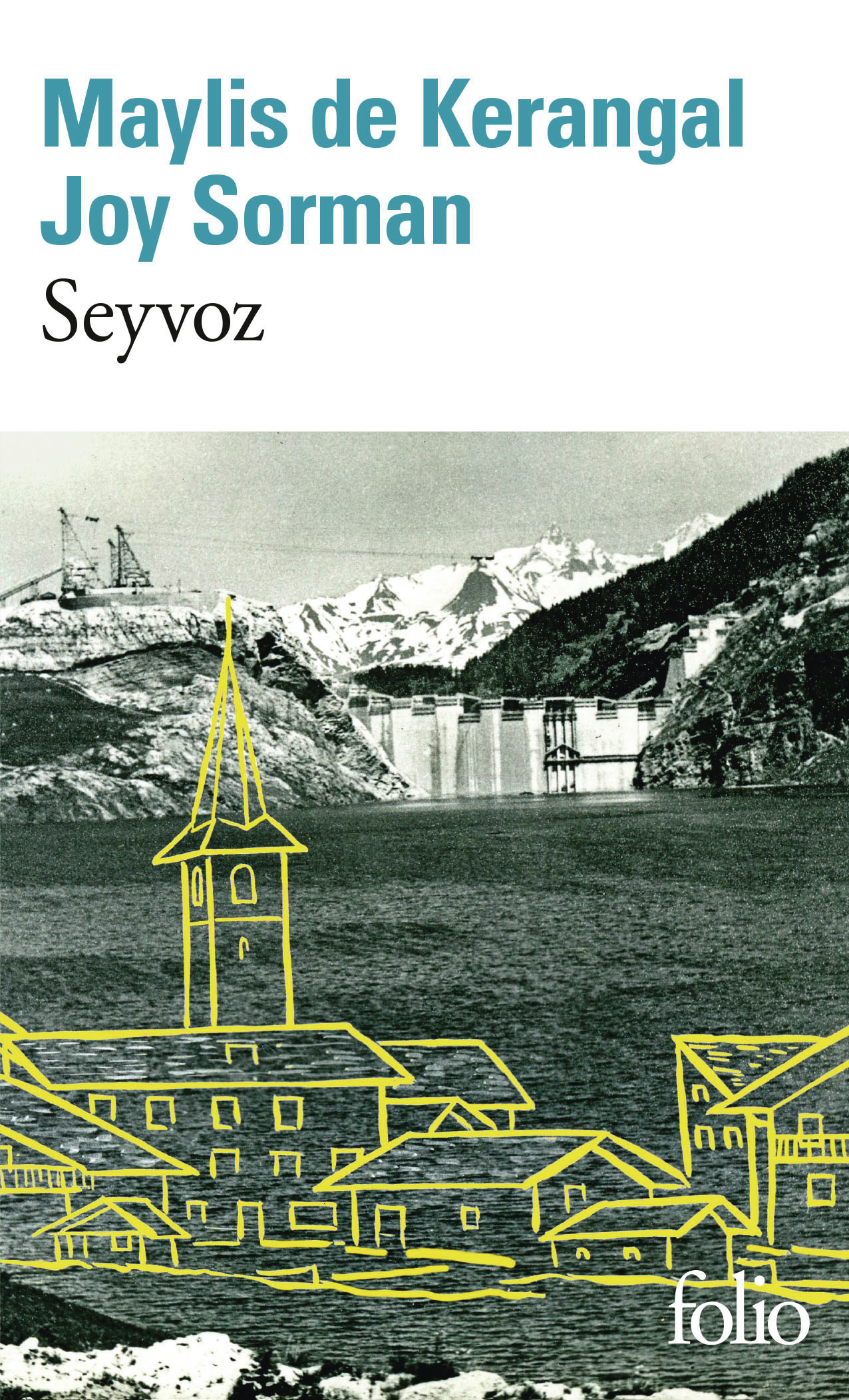 Seyvoz -  KERANGAL/SORMAN - FOLIO