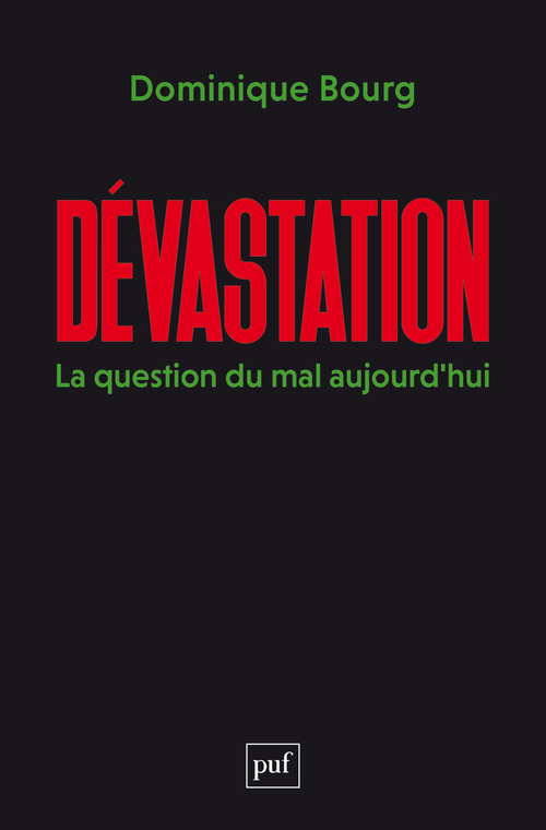 Dévastation - Dominique Bourg - PUF