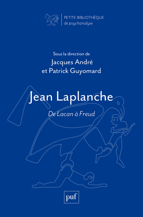 Jean Laplanche - Jacques André - PUF