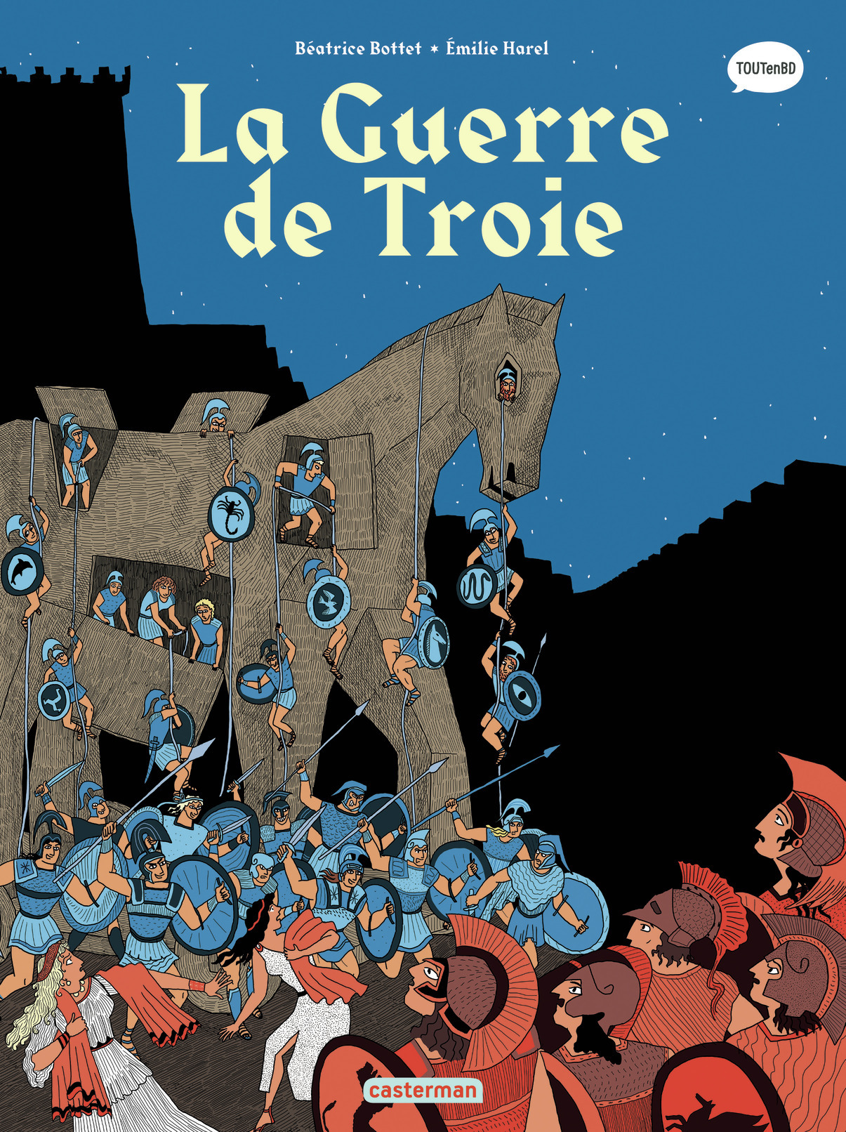 La guerre de Troie - Béatrice Bottet - CASTERMAN