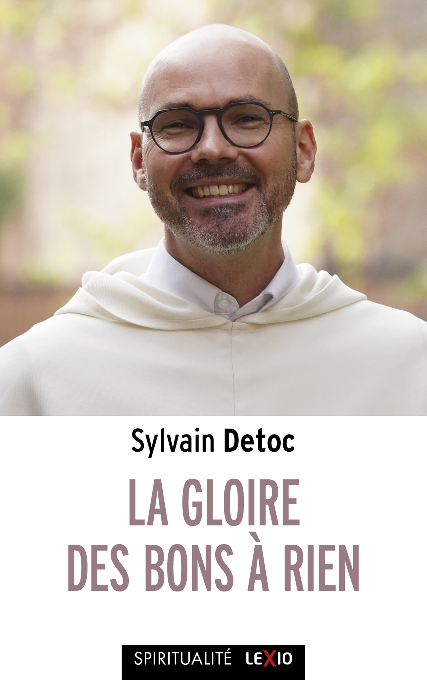 La gloire des bons à rien -  DETOC SYLVAIN - CERF