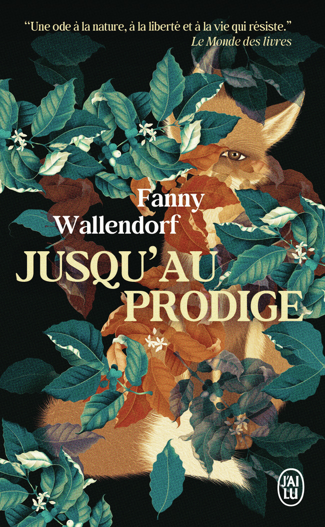 JUSQU-AU PRODIGE -  FANNY WALLENDORF - J'AI LU