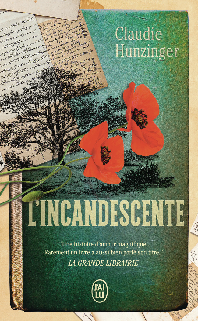 L-INCANDESCENTE -  CLAUDIE HUNZINGER - J'AI LU