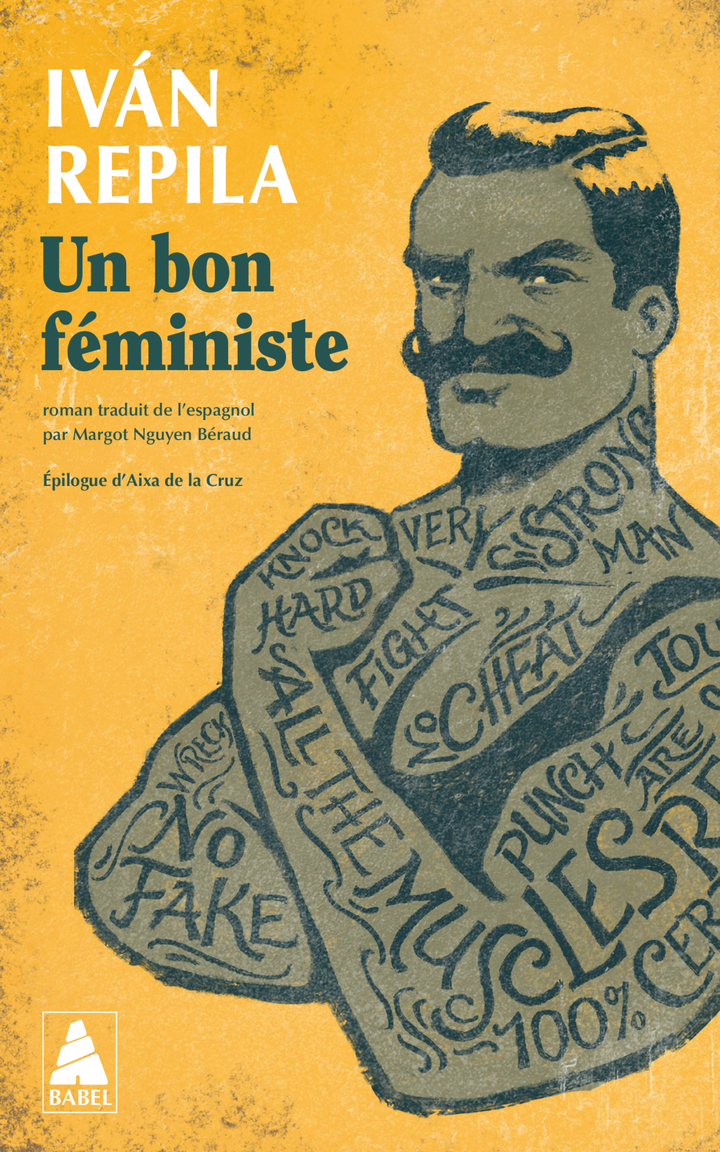 Un bon féministe - Iván Repila - ACTES SUD