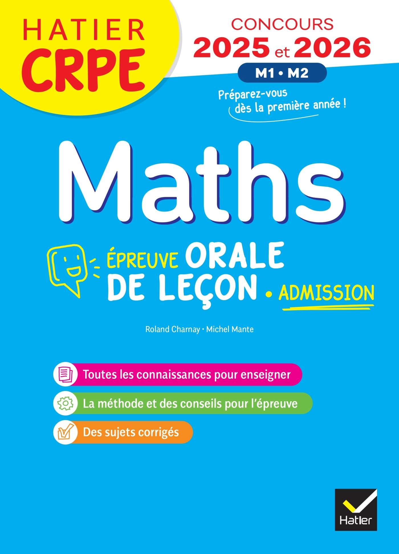 Mathématiques - CRPE 2025 - Epreuve orale d'admission - Michel Mante - HATIER