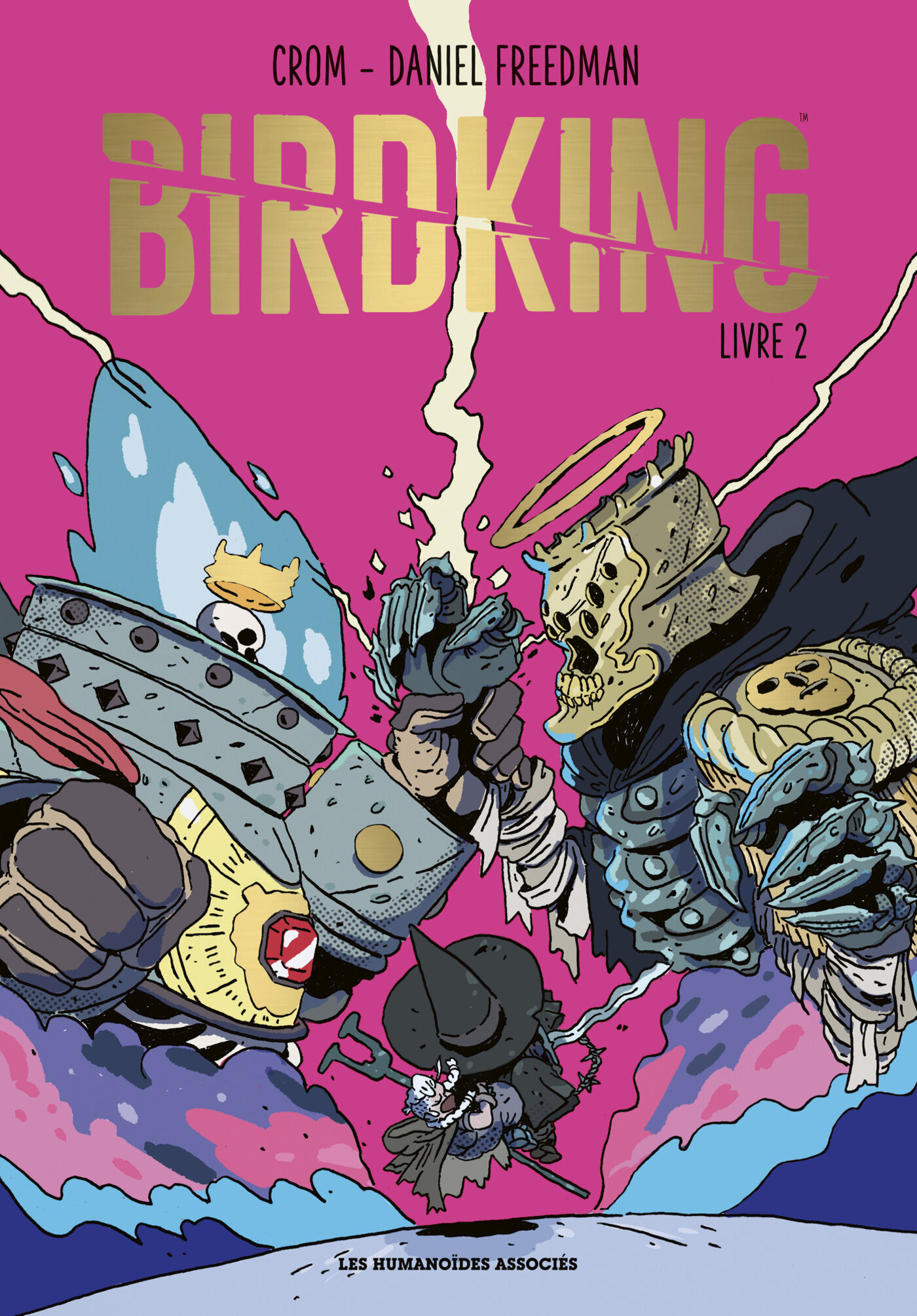 Birdking - Livre 2 - Daniel Freedman - HUMANOIDES ASS.