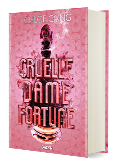 Cruelle Dame Fortune (relié collector) - Tome 01 - Chloe Gong - SABRAN