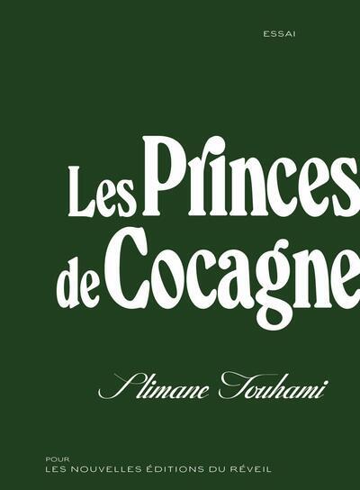 Les Princes de Cocagne - Slimane Touhami - NER