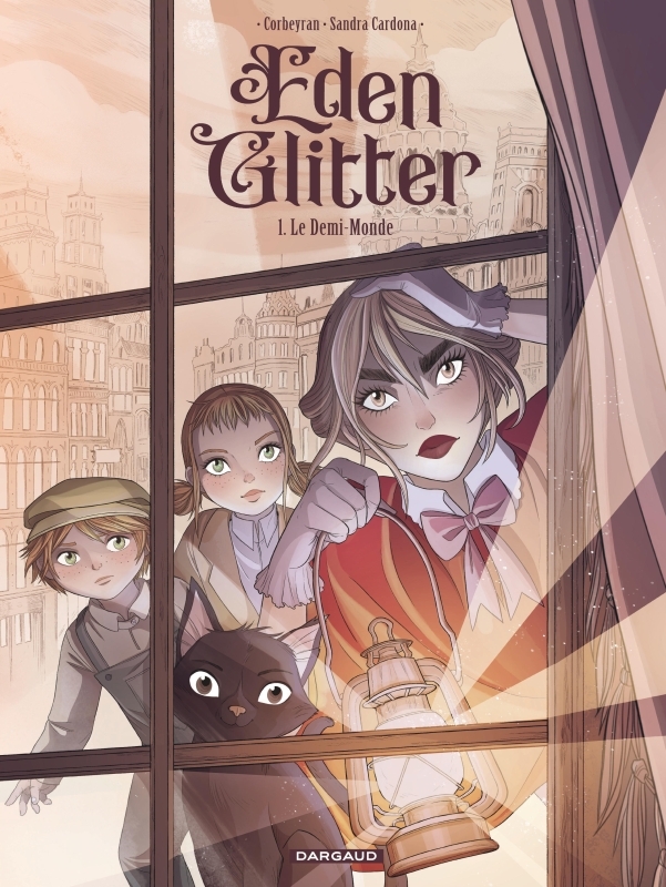 Eden Glitter - Tome 1 - Le Demi-Monde -  Cardona  Sandra - DARGAUD